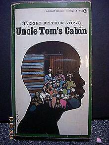 Uncle Toms Cabin: Or, Life Among the Lowly (Signet clas..., Livres, Livres Autre, Envoi
