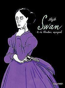 Swan (Tome 2-Le chanteur espagnol)  Néjib  Book, Livres, Livres Autre, Envoi