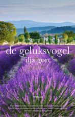 De geluksvogel 9789082701548 Ilja Gort, Boeken, Verzenden, Gelezen, Ilja Gort