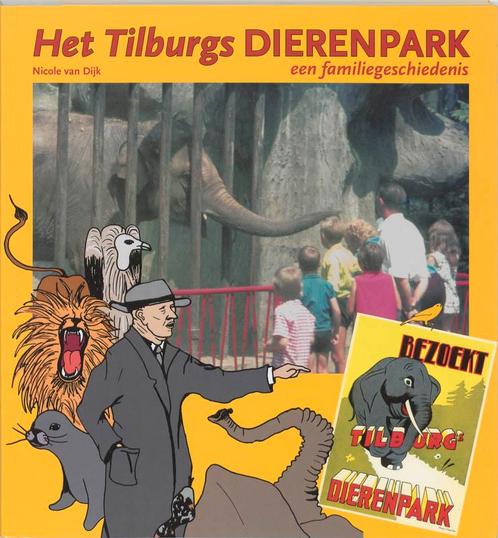 Het Tilburgs Dierenpark 9789086800711 N. van Dijk, Boeken, Stripverhalen, Gelezen, Verzenden