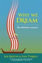 Why We Dream 9781899398423, Zo goed als nieuw, Verzenden, Joe Griffin, Ivan Tyrrell