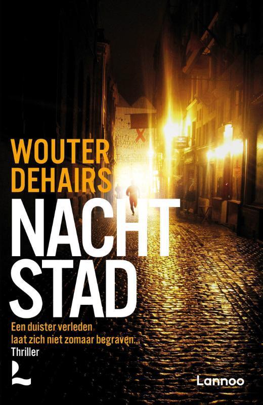 Nachtstad / Keller Brik / 2 9789401479738 Wouter Dehairs, Boeken, Detectives, Gelezen, Verzenden