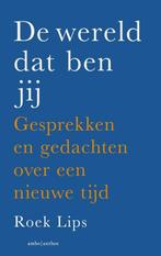 De wereld dat ben jij - Roek Lips - 9789026360954 - Paperbac, Verzenden