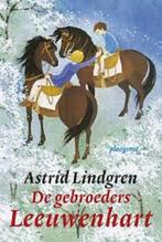 De gebroeders Leeuwenhart 9789021669847, Astrid Lindgren, Verzenden