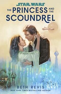 Star Wars: The Princess and the Scoundrel 9780593597682, Boeken, Taal | Engels, Gelezen, Verzenden