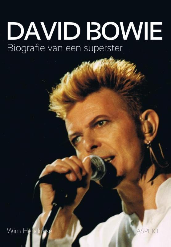 David Bowie 9789461538727 Wim Hendrikse, Boeken, Overige Boeken, Zo goed als nieuw, Verzenden
