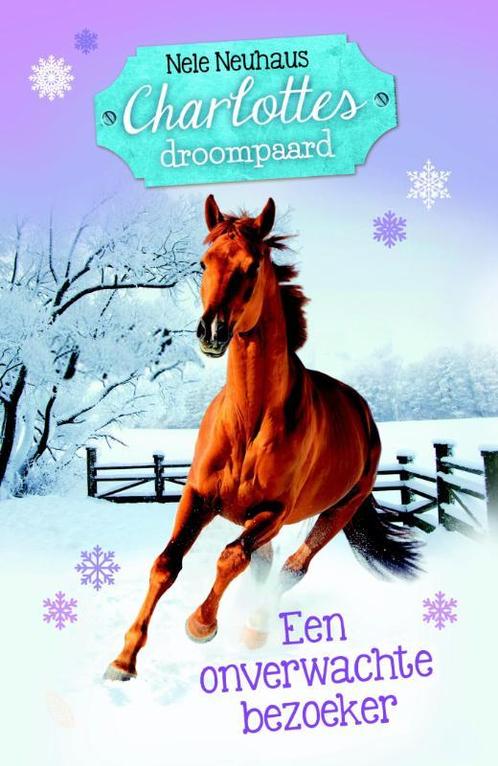 Een onverwachte bezoeker / Charlottes droompaard / 3, Boeken, Kinderboeken | Jeugd | 10 tot 12 jaar, Gelezen, Verzenden