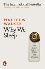 Why We Sleep 9780141983769 Mathew Walker, Verzenden, Zo goed als nieuw, Mathew Walker