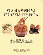 Sushi En Sashimi Teriyaki En Tempura 9789045301518, Livres, Livres de cuisine, Hideo Dekura, Verzenden