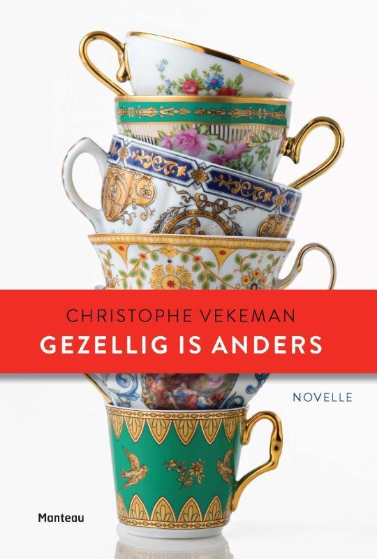 Gezellig is anders / Te gek!? 9789022332962, Boeken, Romans, Zo goed als nieuw, Verzenden
