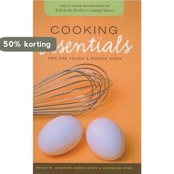 Cooking Essentials for the Young & Novice Cook 9781598868531, Livres, Langue | Anglais, Envoi
