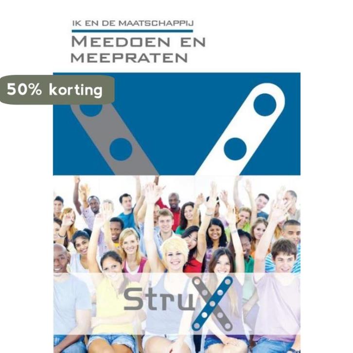 Ik en de Maatschappij: Meedoen en meepraten / StruX, Boeken, Schoolboeken, Zo goed als nieuw, Verzenden