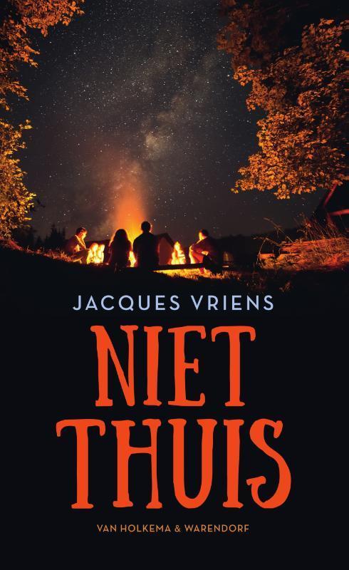 Niet thuis 9789000356126 Jacques Vriens, Boeken, Kinderboeken | Jeugd | 10 tot 12 jaar, Gelezen, Verzenden