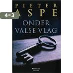 Onder valse vlag 9789022317792 Pieter Aspe, Boeken, Verzenden, Gelezen, Pieter Aspe