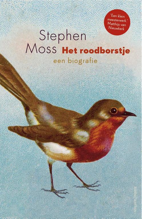 Het roodborstje 9789026344602 Stephen Moss, Boeken, Hobby en Vrije tijd, Gelezen, Verzenden