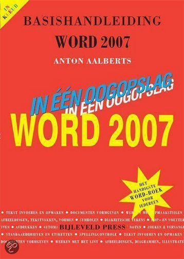 Basishandleiding Word 2007 in een oogopslag 9789055481545, Verzenden, A. Aalberts