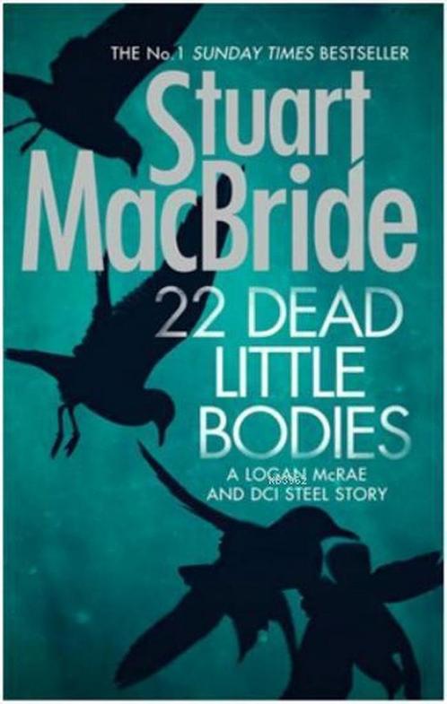 22 Dead Little Bodies (A Logan and Steel short novel), Boeken, Overige Boeken, Zo goed als nieuw, Verzenden