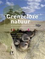 Grenzeloze natuur 9789050113205 Joep Dirkx, Boeken, Verzenden, Zo goed als nieuw, Joep Dirkx