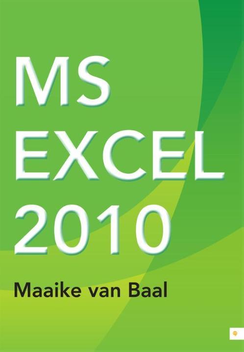 MS Excel 2010 9789048429141, Livres, Informatique & Ordinateur, Envoi