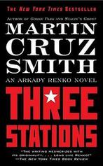Three Stations 9781439160763 Martin Cruz Smith, Verzenden, Gelezen, Martin Cruz Smith