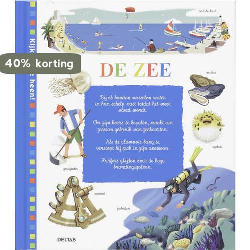 De zee / Kijk om je heen! 9789044719123 Elisabeth Mauris, Boeken, Overige Boeken, Gelezen, Verzenden