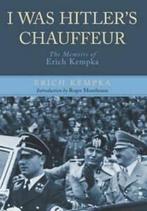 I was Hitlers chauffeur: the memoir of Erich Kempka by, Erich Kempka, Verzenden