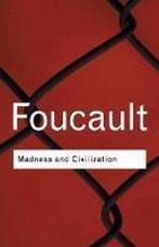 Madness and Civilization / Routledge Classics 9780415253857, Boeken, Verzenden, Gelezen, Michel Foucault