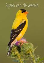 Sijzen van de wereld 9789081323604 Alois van Mingeroet, Boeken, Verzenden, Gelezen, Alois van Mingeroet