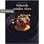 Schotels zonder vlees / Koken zonder grenzen 9789053900444, Boeken, Verzenden, Gelezen, Barbara Mayr