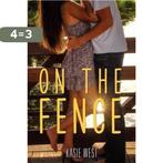 On The Fence 9780062235671 Kasie West, Boeken, Verzenden, Gelezen, Kasie West