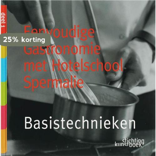 Eenvoudige gastronomie met Hotelschool Spermalie / 1 /, Boeken, Kookboeken, Gelezen, Verzenden