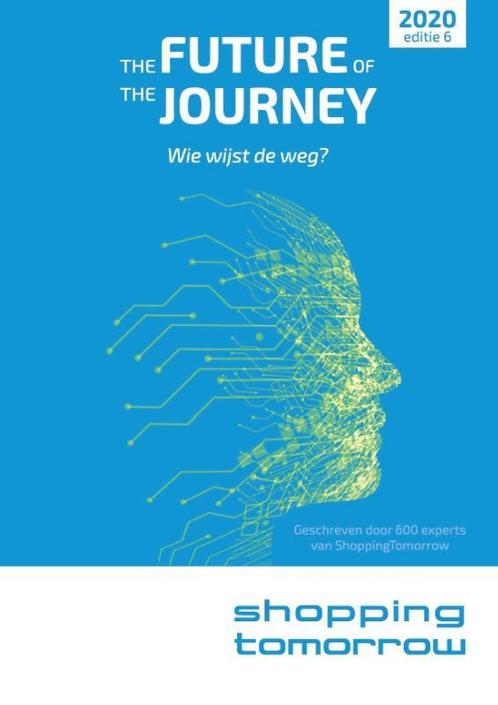 The future of the journey 9789076051475, Livres, Science, Envoi