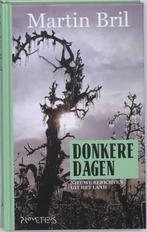 Donkere dagen 9789044612943 Martin Bril, Verzenden, Gelezen, Martin Bril