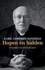 Hopen en bidden 9789020967722 G. Danneels, Boeken, Verzenden, Gelezen, G. Danneels