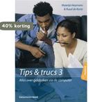 Tip & Trucs voor pc en internet / 3 / PC handboek, Verzenden, Gelezen, R. de Korte