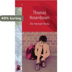 De mensen thuis 9782874272011 Thomas Rosenboom, Verzenden, Zo goed als nieuw, Thomas Rosenboom