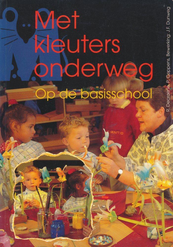Met kleuters onderweg op de basisschool, Boeken, Schoolboeken, Verzenden