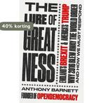 The Lure of Greatness 9781783524532 Anthony Barnett, Verzenden, Gelezen, Anthony Barnett