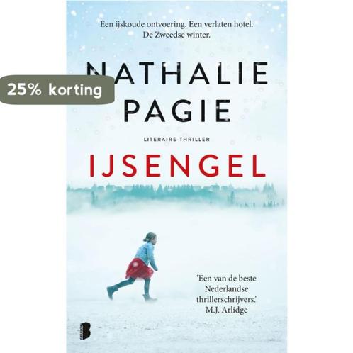 IJsengel 9789022587881 Nathalie Pagie, Livres, Thrillers, Envoi