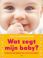 Wat zegt mijn baby? 9789058778727 Sally Kiester, Verzenden, Gelezen, Sally Kiester