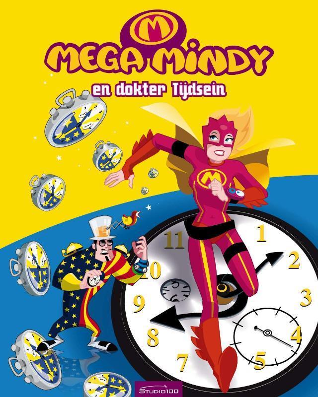 Mega Mindy en dokter Tijdsein / Mega Mindy / 7 9789059164888, Boeken, Kinderboeken | Jeugd | 13 jaar en ouder, Gelezen, Verzenden