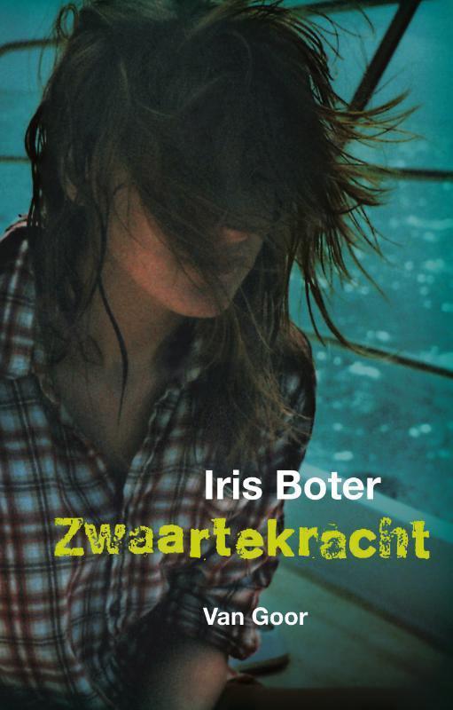 Zwaartekracht 9789000323319 Iris Boter, Boeken, Kinderboeken | Jeugd | 13 jaar en ouder, Gelezen, Verzenden