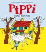 Pippi is altijd de sterkste 9789021669038 Astrid Lindgren, Boeken, Verzenden, Zo goed als nieuw, Astrid Lindgren