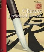 Chinees Penseelschilderen 9789057647284, Boeken, Hobby en Vrije tijd, Gelezen, Viv Foster, Verzenden
