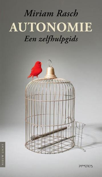 Autonomie / Nieuw licht 9789044650709 Miriam Rasch, Verzenden, Miriam Rasch