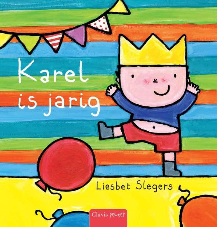 Karel is jarig / Karel en Kaatje 9789044821727, Boeken, Kinderboeken | Baby's en Peuters, Gelezen, Verzenden