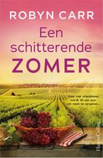 Een schitterende zomer 9789402715521 Robyn Carr, Verzenden, Zo goed als nieuw, Robyn Carr