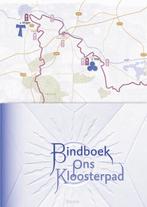 Bindboek Ons Kloosterpad 9789089724298, Verzenden, Gelezen, Provincie Noord-Brabant