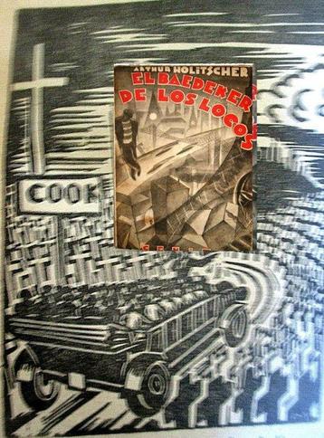 Arthur Holitscher - Frans Masereel - EL BAEDEKER de los, Antiek en Kunst