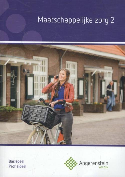 Maatschappelijk zorg / 2 / Angerenstein Welzijn U. Peters, Boeken, Schoolboeken, Zo goed als nieuw, Verzenden